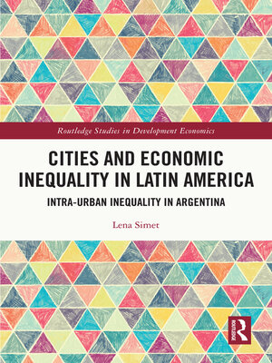 cover image of Cities and Economic Inequality in Latin America